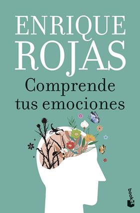 COMPRENDE TUS EMOCIONES | 9788467078541 | ROJAS, ENRIQUE