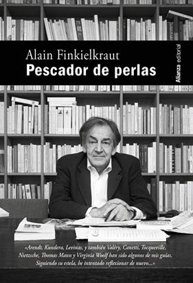 PESCADOR DE PERLAS | 9788411489362 | FINKIELKRAUT, ALAIN