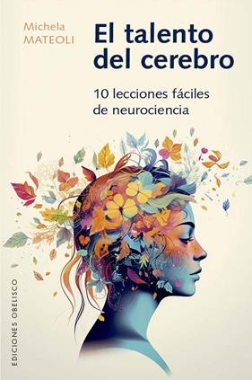 TALENTO DEL CEREBRO, EL | 9788411721943 | MATTEOLI, MICHELA