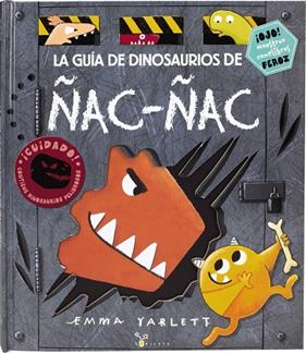 GUIA DE DINOSAURIOS DE ÑAC-ÑAC, LA | 9788469621981 | YARLETT, EMMA