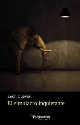 SIMULACRO INQUIETANTE, EL | 9791387538507 | CUEVAS, LEÓN