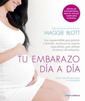 TU EMBARAZO DÍA A DÍA (EDICIÓN DE 2024) | 9788448039660 | BLOTT, MAGGIE