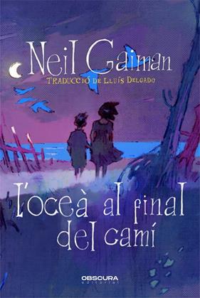 OCEÀ AL FINAL DEL CAMÍ, L' | 9788412553086 | GAIMAN, NEIL