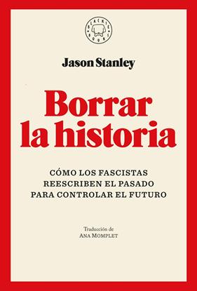 BORRAR LA HISTORIA | 9791387748005 | STANLEY, JASON