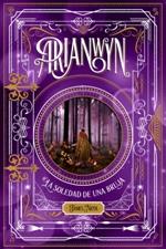 ARIANWYN 2 : LA SOLEDAD DE UNA BRUJA | 9788424661465 | NICOL, JAMES