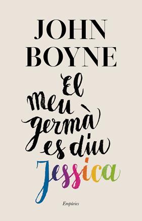 MEU GERMA ES DIU JESSICA, EL | 9788417879440 | BOYNE, JOHN