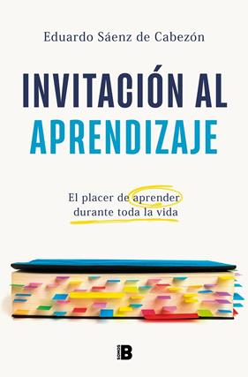 INVITACIÓN AL APRENDIZAJE | 9788466676137 | SÁENZ DE CABEZÓN, EDUARDO