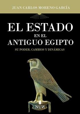 ESTADO EN EL ANTIGUO EGIPTO, EL | 9788410199248 | MORENO GARCÍA, JUAN CARLOS