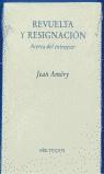 REVUELTA Y RESIGNACION | 9788481914009 | AMERY, JEAN