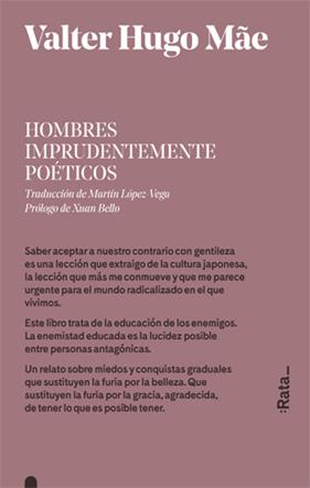HOMBRES IMPRUDENTEMENTE POETICOS | 9788416738397 | MAE, VALTER HUGO