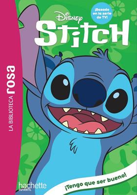 STITCH, 2 : ¡TENGO QUE SER BUENO! | 9788410301603 | DUVAL, THÉO