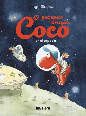PEQUEÑO DRAGÓN COCO EN EL ESPACIO, EL | 9788424677718 | SIEGNER, INGO
