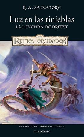 LEGADO DEL DROW 4 : LUZ EN LAS TINIEBLAS | 9788445011256 | SALVATORE, R. A.