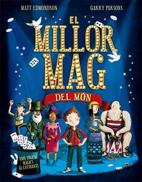 MILLOR MAG DEL MON, EL | 9788424662776 | EDMONDSON, MATT ; PARSONS, GARRY