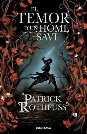 TEMOR D'UN HOME SAVI, EL | 9788418132728 | ROTHFUSS, PATRICK