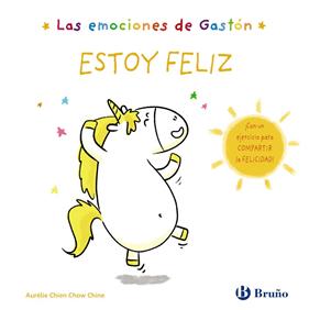 EMOCIONES DE GASTÓN. ESTOY FELIZ, LAS | 9788469666432 | CHIEN CHOW CHINE, AURÉLIE