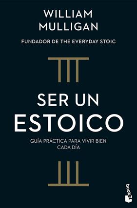 SER UN ESTOICO | 9788408322191 | MULLIGAN, WILLIAM