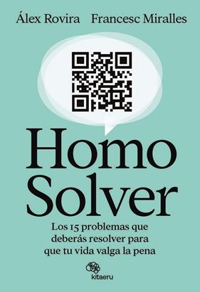 HOMO SOLVER | 9788410428188 | ROVIRA, ÁLEX ; MIRALLES, FRANCESC