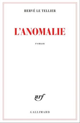 ANOMALIE, L' | 9782072895098 | LE TELLIER, HERVÉ
