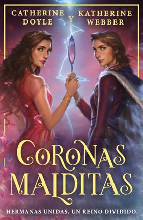 CORONAS MALDITAS | 9788419266279 | DOYLE, CATHERINE ; WEBBER, KATHERINE