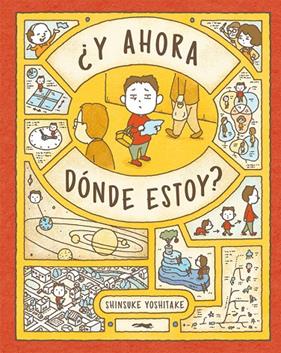Y AHORA DÓNDE ESTOY? | 9788412782028 | YOSHITAKE, SHINSUKE
