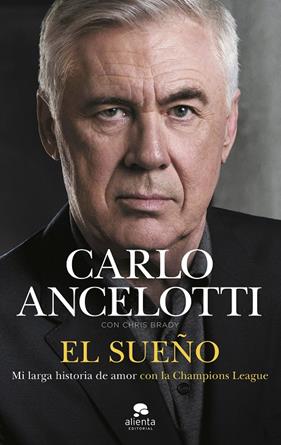 SUEÑO, EL | 9788413444680 | ANCELOTTI, CARLO