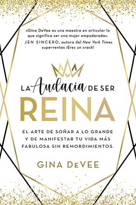 AUDACIA DE SER REINA, LA | 9788411721141 | DEVEE, GINA