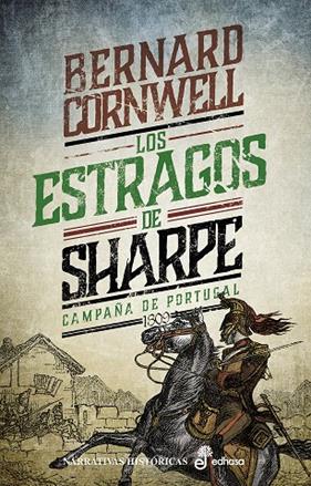 ESTRAGOS DE SHARPE : CAMPAÑA DE PORTUGAL 1809 | 9788435063753 | CORWELL, BERNARD