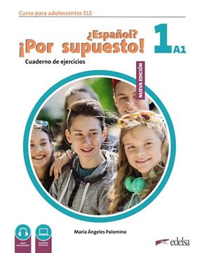 ESPAÑOL? ¡POR SUPUESTO! 1 (A1). CUADERNO DE EJERCICIOS | 9788490817919 | PALOMINO, MARÍA ÁNGELES