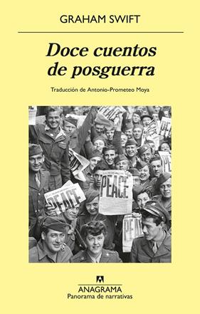 DOCE CUENTOS DE POSGUERRA | 9788433949929 | SWIFT, GRAHAM