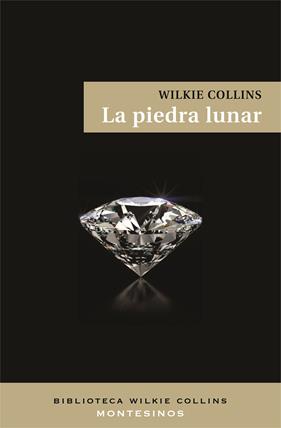 PIEDRA LUNAR, LA  | 9788495776167 | COLLINS, WILKIE