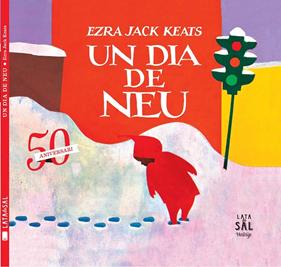 UN DIA DE NEU | 9788494058486 | KEATS, EZRA JACK