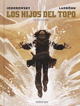 HIJOS DEL TOPO (EDICIÓN INTEGRAL), LOS | 9788410352407 | JODOROWSKY, ALEJANDRO