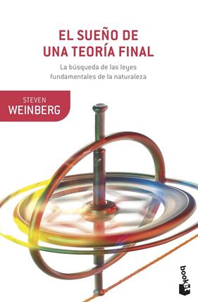 SUEÑO DE UNA TEORIA FINAL, EL | 9788408223108 | WEINBERG, STEVEN