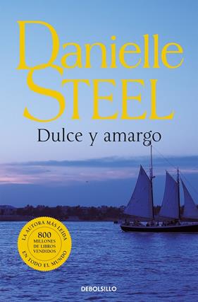 DULCE Y AMARGO | 9788497932882 | STEEL, DANIELLE