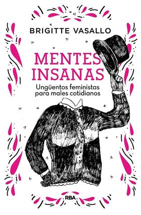 MENTES INSANAS | 9788491875789 | VASALLO, BRIGITTE