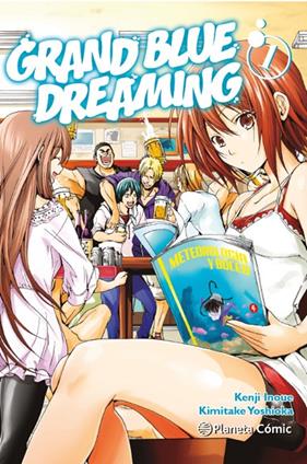 GRAND BLUE DREAMING Nº 01 | 9788411401302 | INOUE, KENJI ; YOSHIOKA, KIMITAKE