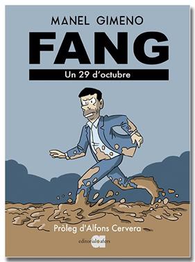 FANG. UN 29 D'OCTUBRE | 9791387680176 | GIMENO ARÁNDIGA, MANEL