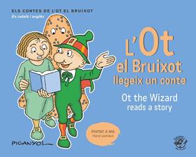 OT EL BRUIXOT LLEGEIX UN CONTE, L' / OT THE WIZARD READS A STORY | 9788417207076 | PICANYOL