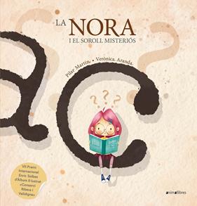 NORA I EL SOROLL MISTERIÓS, LA | 9788419659330 | MARTÍN, PILAR ; ARANDA, VERÒNICA