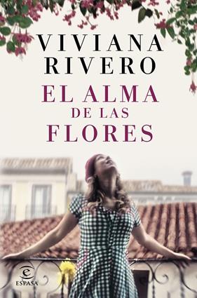 ALMA DE LAS FLORES, EL | 9788467060102 | RIVERO, VIVANA