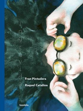 INGRÁVIDA ( CASTELLÀ ) | 9791387702045 | PINTADERA, FRAN