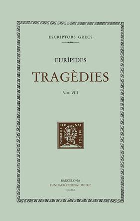TRAGÈDIES VIII  | 9788498593808 | EURÍPIDES