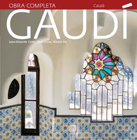 GAUDÍ : OBRA COMPLETA | 9788484784494 | CIRLOT, JUAN-EDUARDO ; VIVAS, PERE ; PLA, RICARD