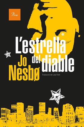 HARRY HOLE 5 : L' ESTRELLA DEL DIABLE | 9788482569444 | NESBO, JO