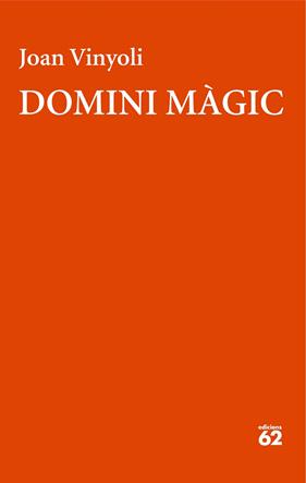 DOMINI MÀGIC | 9788429782653 | VINYOLI PLADEVALL, JOAN
