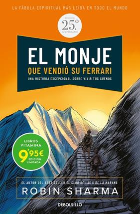MONJE QUE VENDIÓ SU FERRARI, EL (EDICIÓN ESPECIAL 25 ANIVERSARIO)  | 9788466362672 | SHARMA, ROBIN