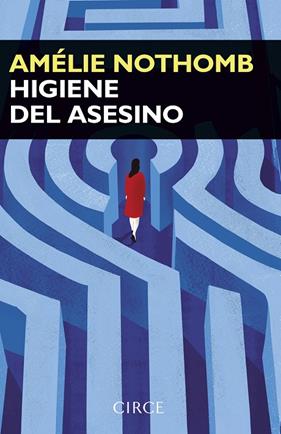 HIGIENE DEL ASESINO | 9788477653271 | AMÉLIE NOTHOMB