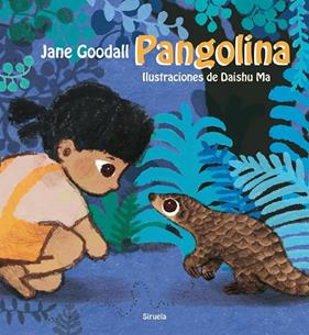 PANGOLINA | 9788418859083 | GOODALL, JANE; MA, DAISHU