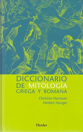 DICCIONARIO DE MITOLOGIA GRIEGA Y ROMANA | 9788425424182 | HUNGUER